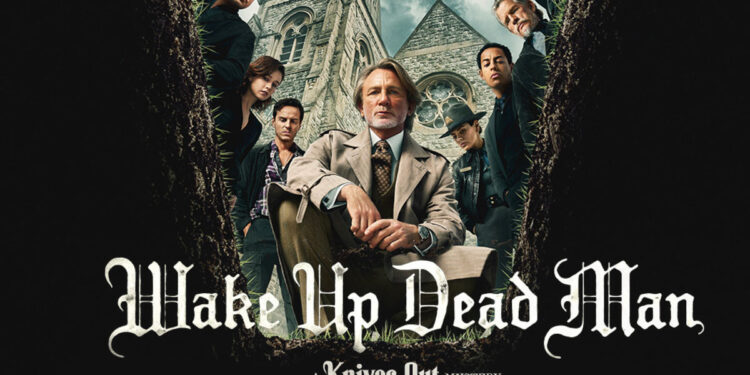 „Wake Up Dead Man: A Knives Out Mystery” – misterul revine în forță în 2025