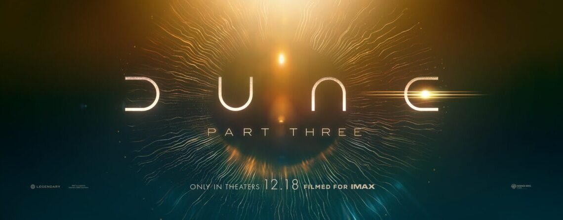 „Dune: Part Three” – trailerul oficial anunță cel mai intens capitol al trilogiei