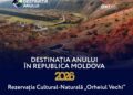 Orheiul Vechi, recunoscut drept una dintre cele mai atractive destinații turistice din Moldova